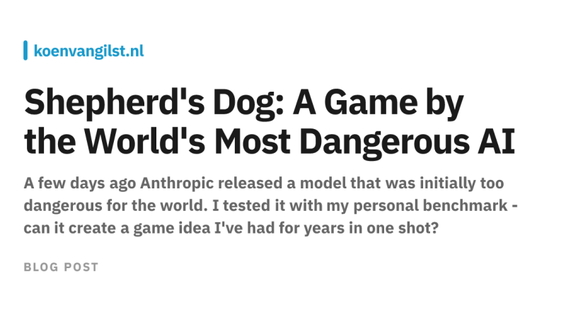 Shepherd’s Dog: A Game by the Most Dangerous AI Model